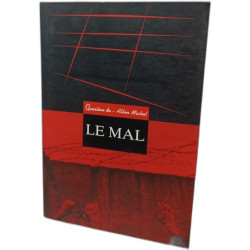 Question de : Le Mal