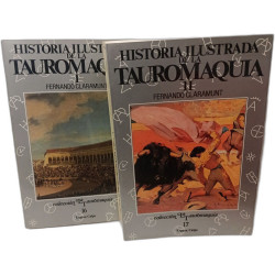Historia ilustrada de la Tauromaquia (Aproximación a una pasión...