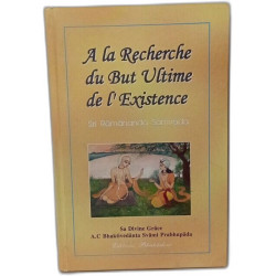 A la Recherche du But Ultime de L'Existence