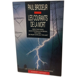 Les courants de la mort. / lignes à haute tension écrans...
