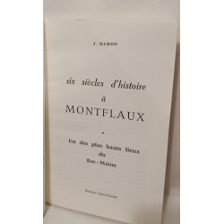 Six siècles d'histoire à MONTFLAUX - Un des plus Hauts-Lieux du...