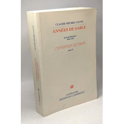 L'Invention du temps tome II : Années de sable journal littéraire...