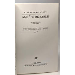 L'Invention du temps tome II : Années de sable journal littéraire...