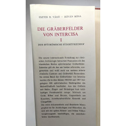 Der spätrömische südostfriedhof --- Die gräberfelder von intercisa I