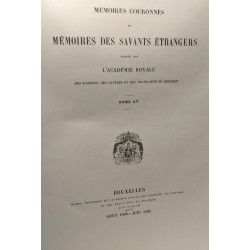Mémoires couronnés et mémoires des savants étrangers - TOME LV