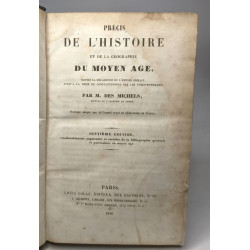 Précis de l'Histoire et de la Géographie du Moyen Age depuis la...