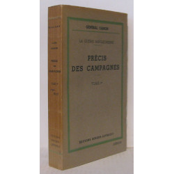 Précis des campagnes tome 1