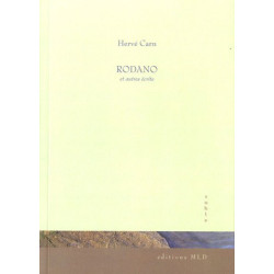 Rodano et autres écrits