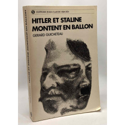 Hitler et Staline montent en ballon