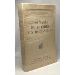 Des bancs de Flandre aux Dardanelles
