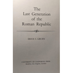 The Last Generation of the Roman Republic