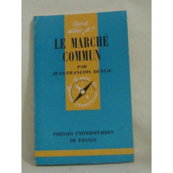 Le marché commun - que sais-je