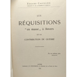Les réquisitions "en masse" à Anvers et la contribution de guerre