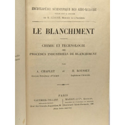 Le blanchiment - chimie et technologie des procédés industriels de...