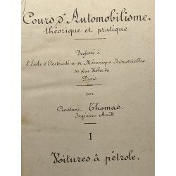Cours d'automobilisme théorique et pratique professé à l'école...