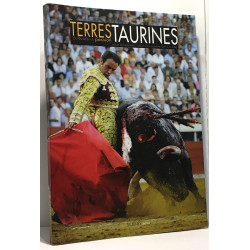 Terres taurines - culture et passion - revue bimestrielle opus 47...