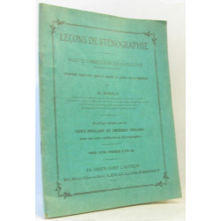 Leçons de sténographie - règles et nombreux exercices...
