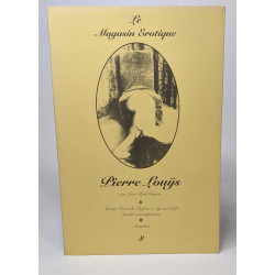 LE MAGASIN EROTIQUE NUMERO 8 : PIERRE LOUYS