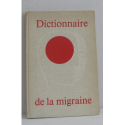 Dictionnaire de la migraine