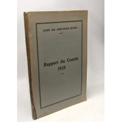 Rapport du Comité 1938