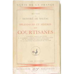 Oeuvres (tome troisième) splendeurs et misères des courtisanes