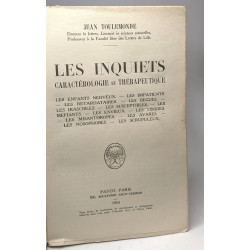 Les inquiets - caractérologie - thérapeutique / bibliothèque...
