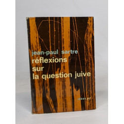 Réflexions sur la question juive