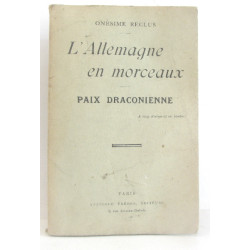 L'allemagne en morceaux paix draconienne