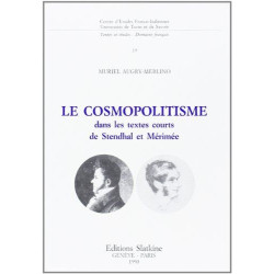 Le cosmopolitisme dans les textes courts de Stendhal et Mérimée