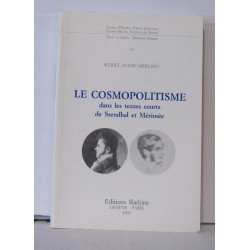 Le cosmopolitisme dans les textes courts de Stendhal et Mérimée