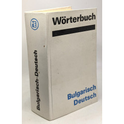Wörterbuch - Bulgarisch / Deutsch