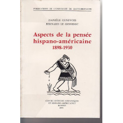 Aspects de la pensée hispano-américaine : 1898-1930