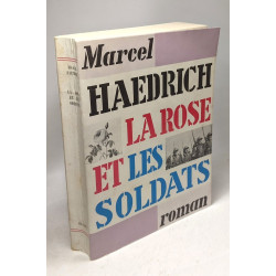 La rose et les soldats