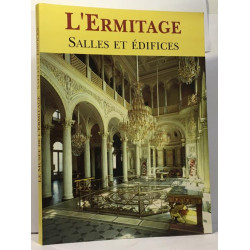 L'Ermitage : Salles et édifices