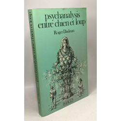 Psychanalysis entre chien et loup