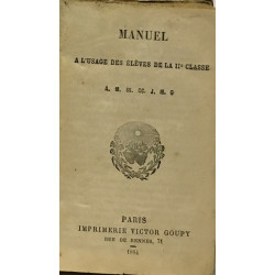 Manuel à l'usage des élèves de la IIe classe A. M. SS. CC. J. M. G
