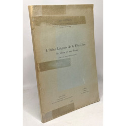L'office liégeois e la fête-dieu - sa valeur et son destin