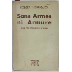 Sans armes ni armure
