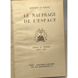 Le naufragé de l'espace / contes et romans pour tous