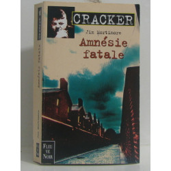 Cracker : Amnésie fatale