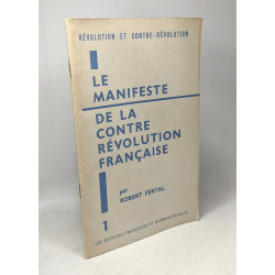 Le manifeste de la contre révolution française - Révolution et...