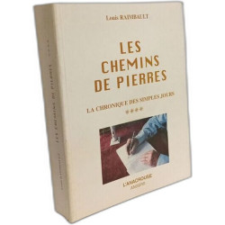 Les chemins de pierres - La chronique des simples jours ****