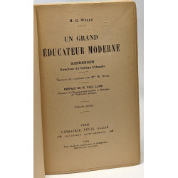 Un grand éducateur moderne - Sanderson - préface de M. Paul Lapie
