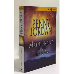 Maintenant ou jamais