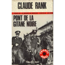 Pont de la gitane noire