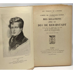 Mes relations avec le Duc de Reichstadt - les témoins de l'épopée