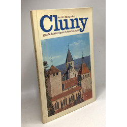 Cluny - guide historique et touristique
