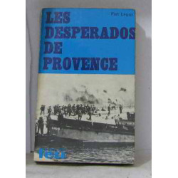 Les desperados de provence