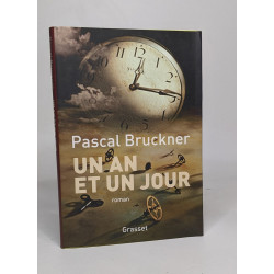 Un an et un jour: roman