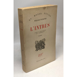 L'Intrus : EIntruder in the duste traduit de l'américain par R.-N....